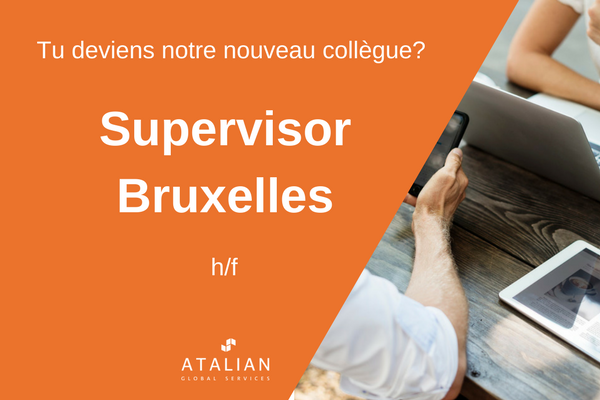 ATALIAN Supervisor Bruxelles