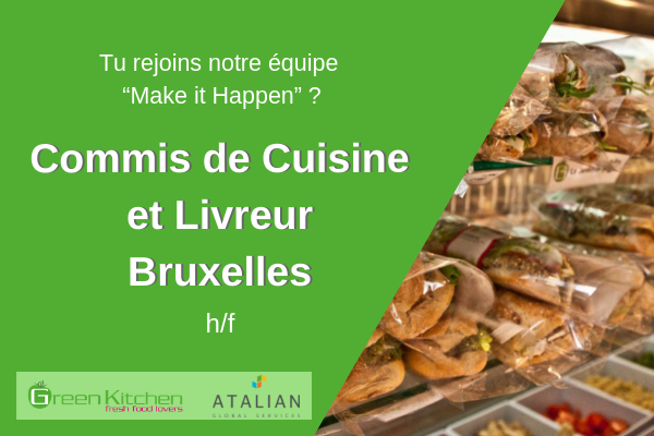 Commis de cuisine - livreur Green Kitchen